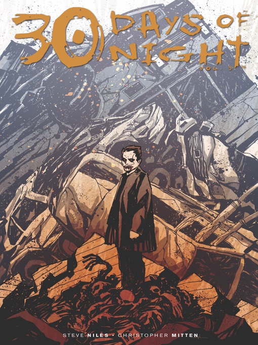 Title details for 30 Days of Night (2012), Volume 3 by Steve Niles - Available